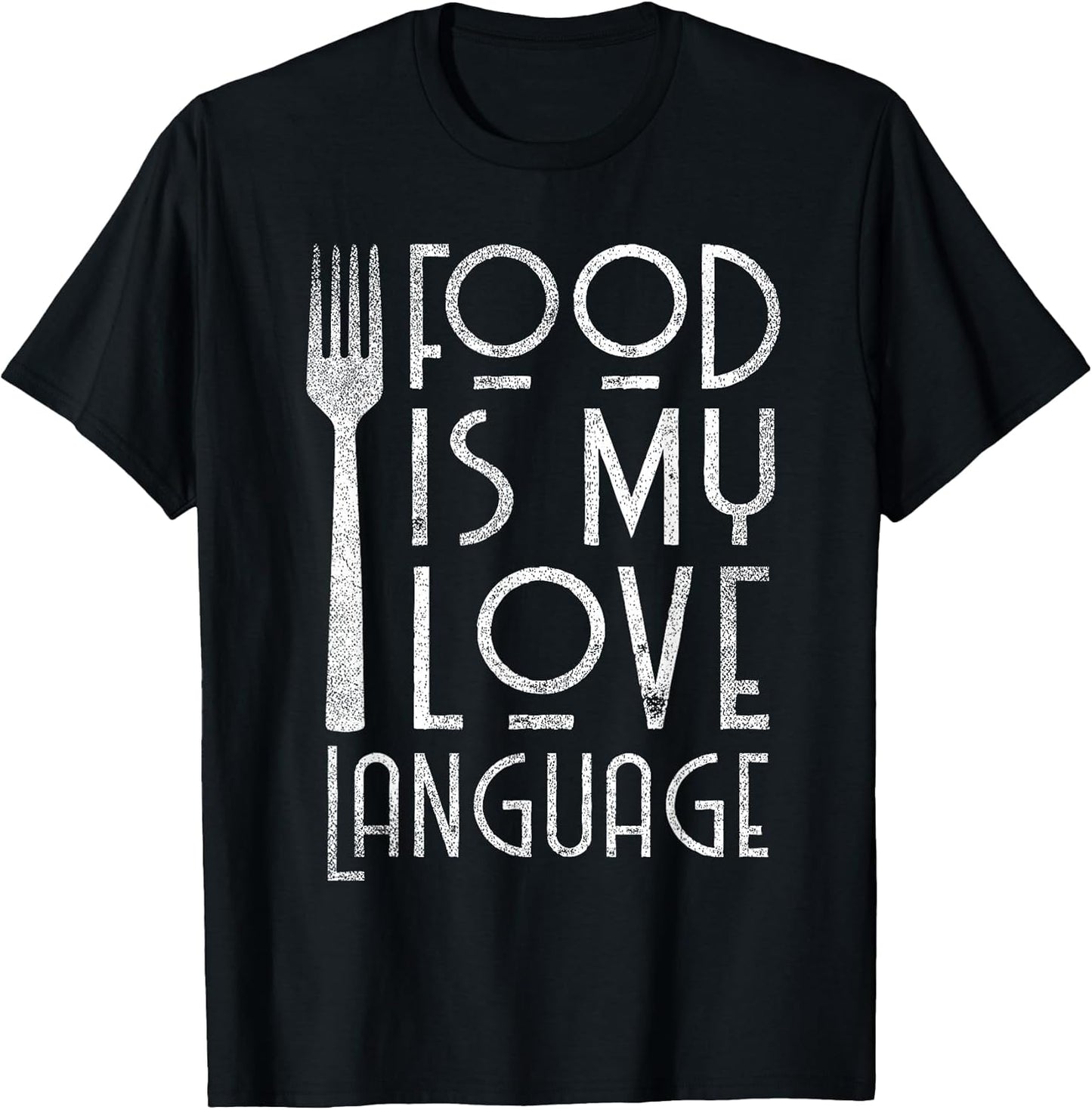 Food Is My Love Language Cooking Clothing