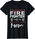 Funny Firefighter Mom Firefighter Grandma Gift