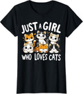 Cats Lover Just A Girl Who Loves Cat T-Shirt