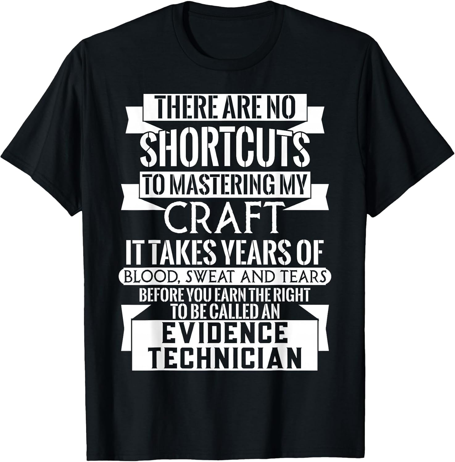 Cool Evidence Technician Quote Merch