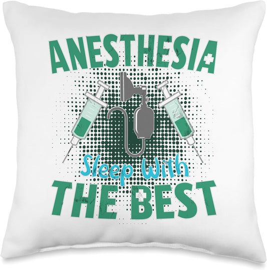Anesthesiologist Anesthesia Sleep with The Best Funny Doctor Throw Pillow
