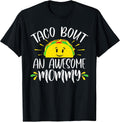 Funny Mommy Ideas For Taco Pun Enthusiasts