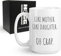 Hogg Like Mother Like Daughter Mug, 15 oz Ceramic Sarcastic Coffee Cup, Mother Daughter Mug, Funny Mother's Day Cups for Mom, Gag Gifts for Mom