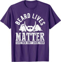 Beard Lives Matter Beard Lover Enthusiast Barber