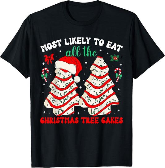 Most Likely To Funny Christmas Tree Cakes Debbie
