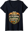 If I'm Drunk It's My Camping Friend's Fault Merch