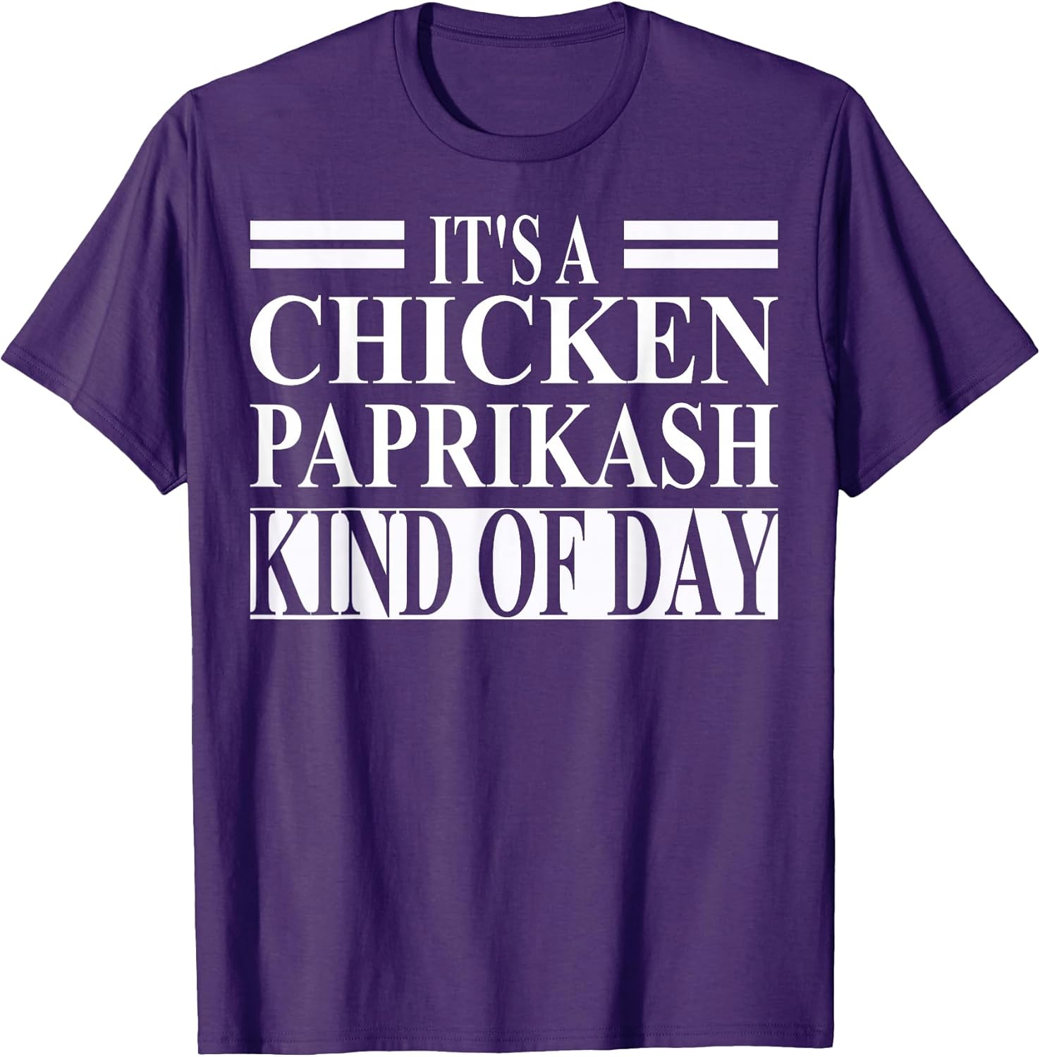 Cool Chicken Paprikash Humor Quote Merch