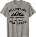 Mountains Aren't Just Funny