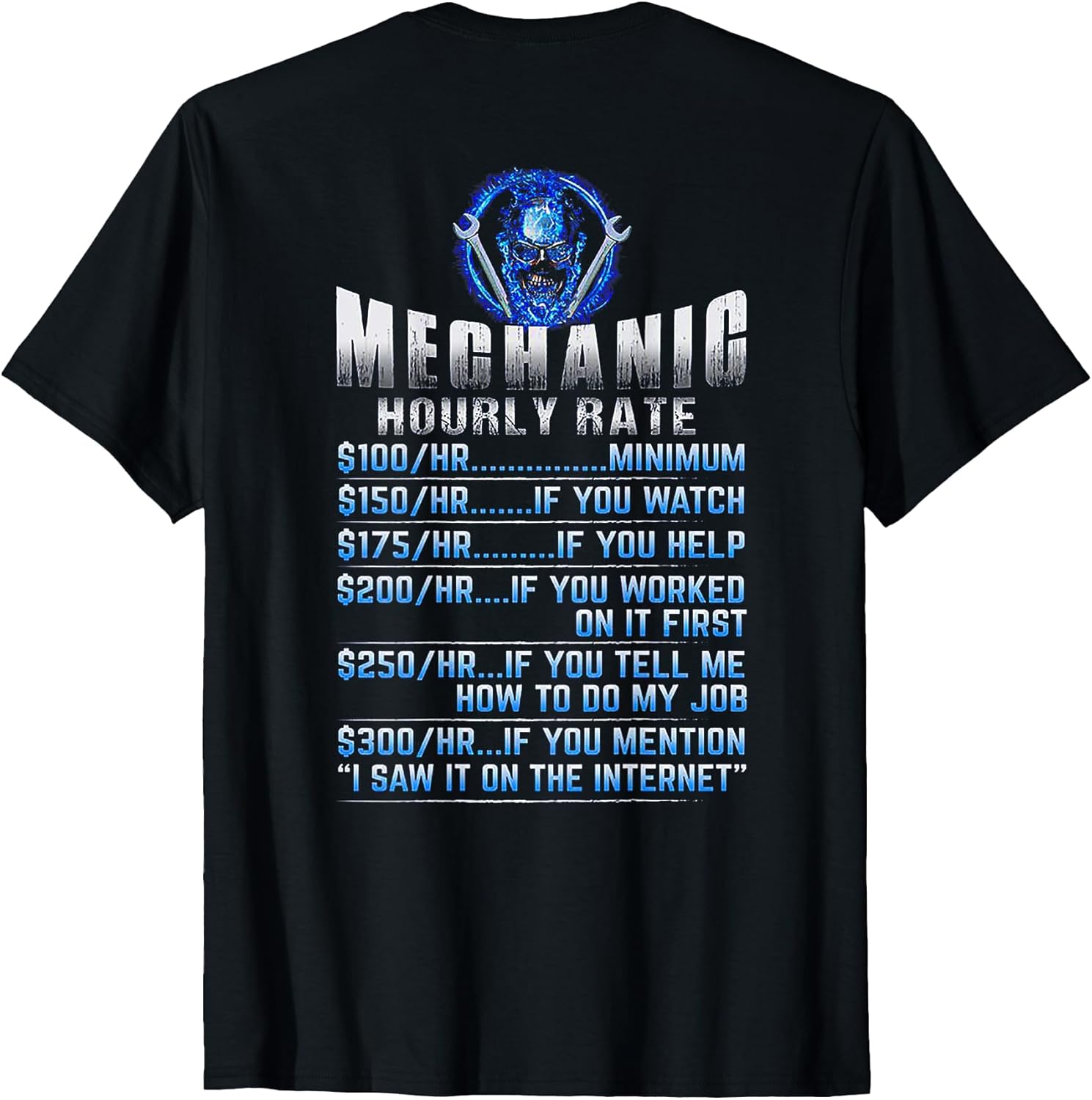 Funny Mechanic Hourly Rate Tee Shirt Gift