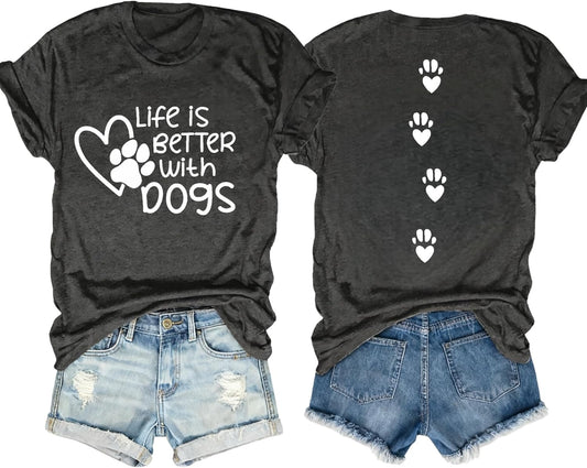 Dog Mom Shirt for Women Dogs Shirt Life is Better with Dogs T-Shirt Dog Paw Print Tee Funny Pet Lover Animal Gift Tops