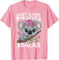 Koala Just a Girl Who Loves Koalas DM