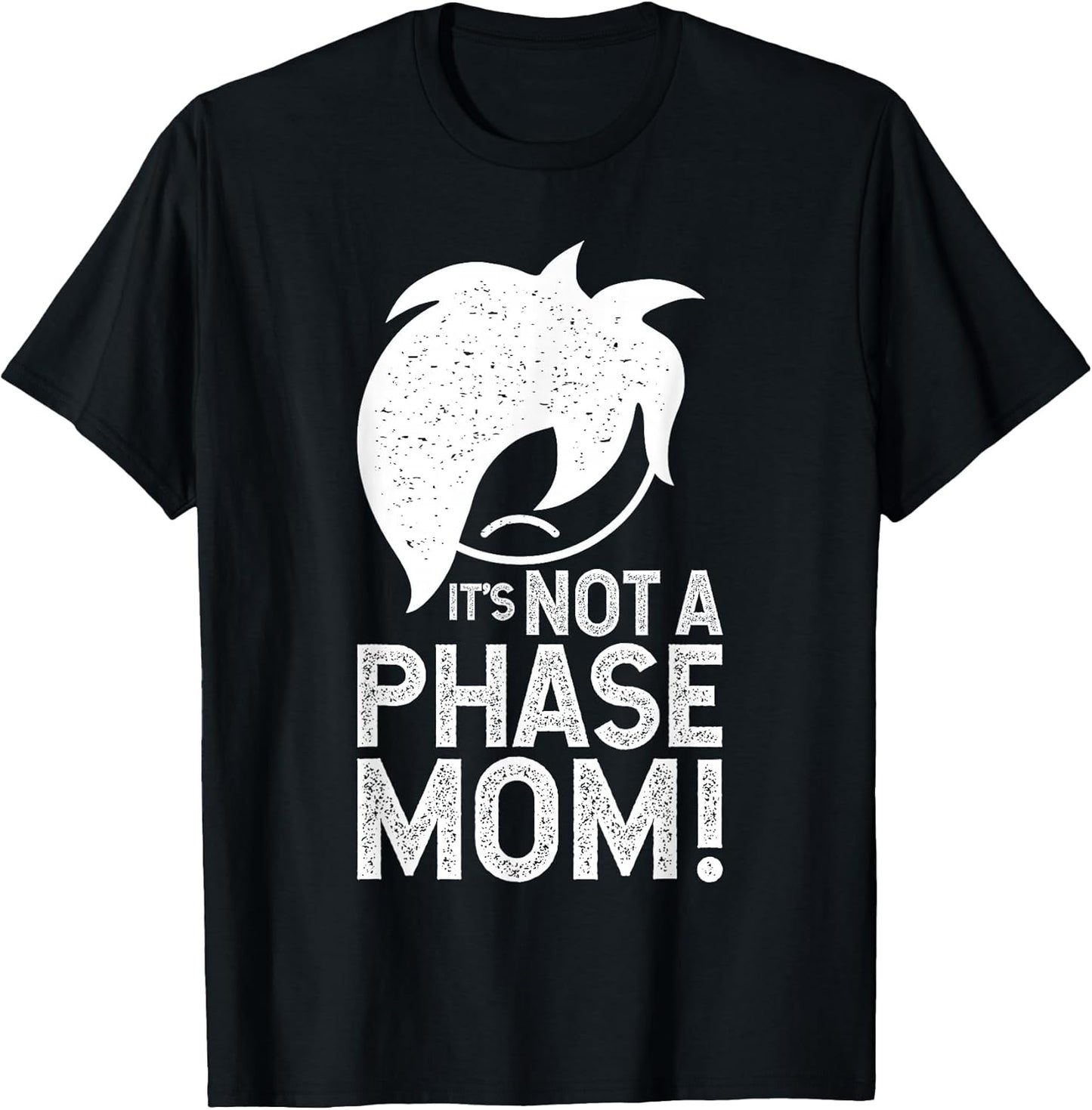 It's Not a Phase Mom Goth Aesthetic Alternative Style Emo T-Shirt