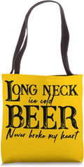 Long Neck Ice Cold Beer Never Broke My Heart shirt