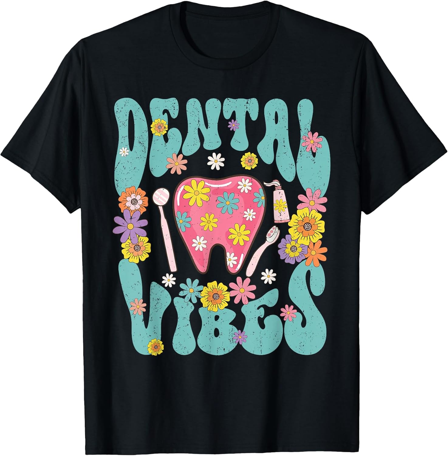Retro Groovy Dental Vibe Hygienist Dentist Assistant Hygiene T-Shirt