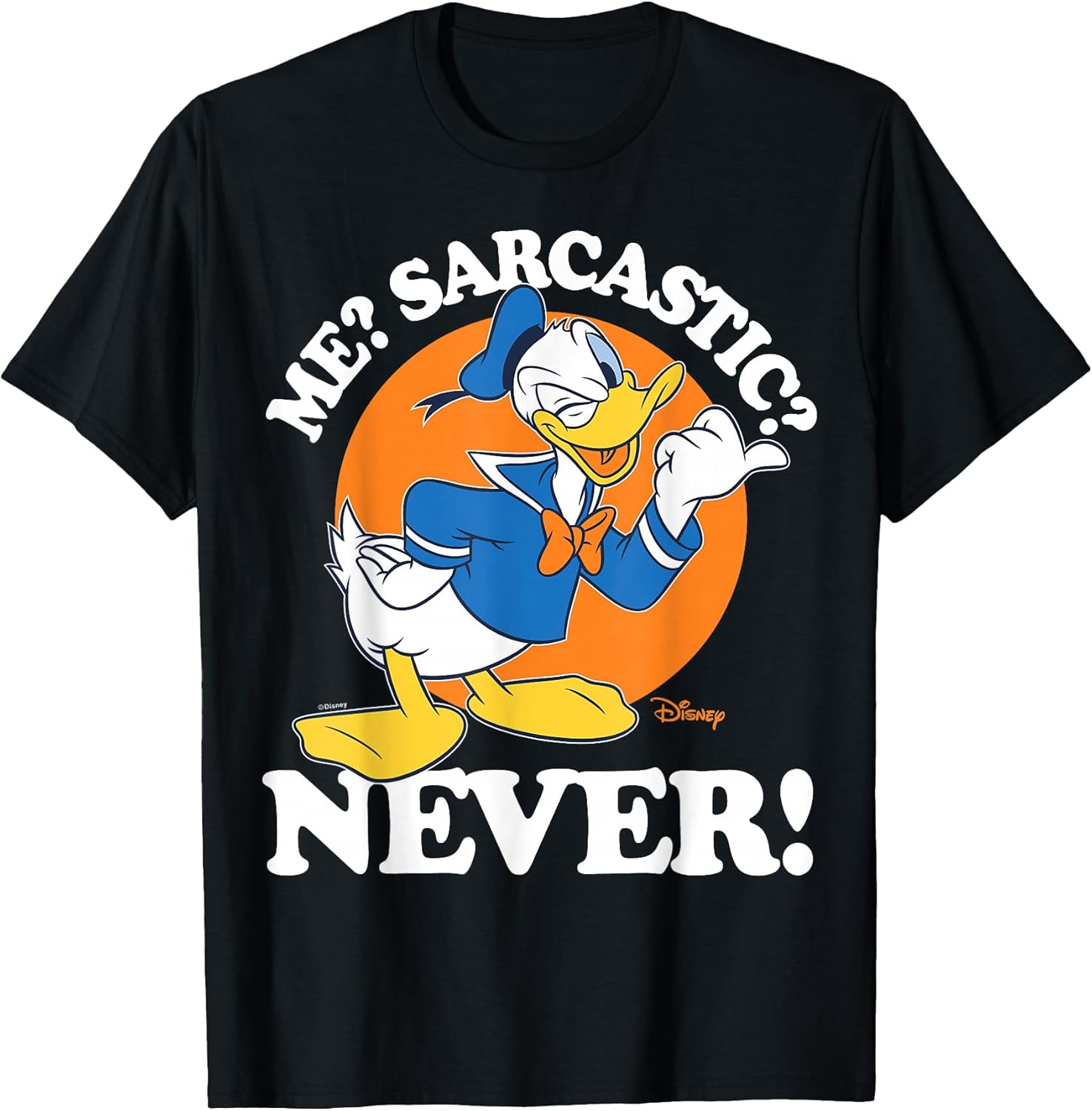 Donald Duck - Sarcastic T-Shirt