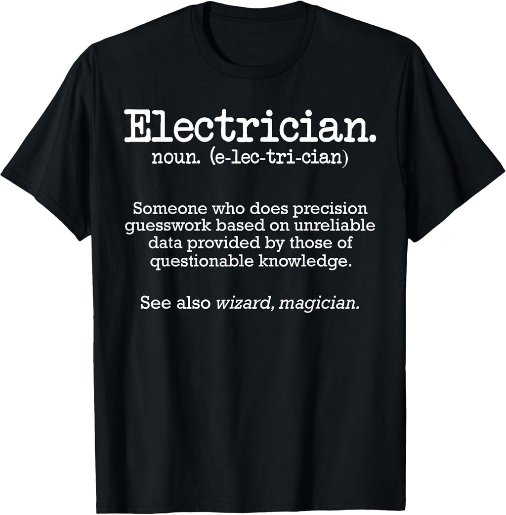 Tech Trade Profession Humor for Electric Workers