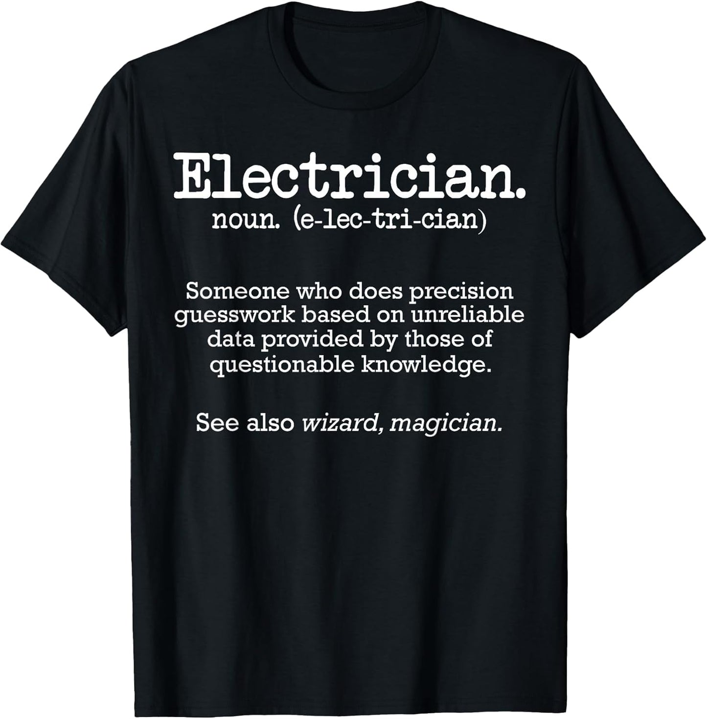 Tech Trade Profession Humor for Electric Workers