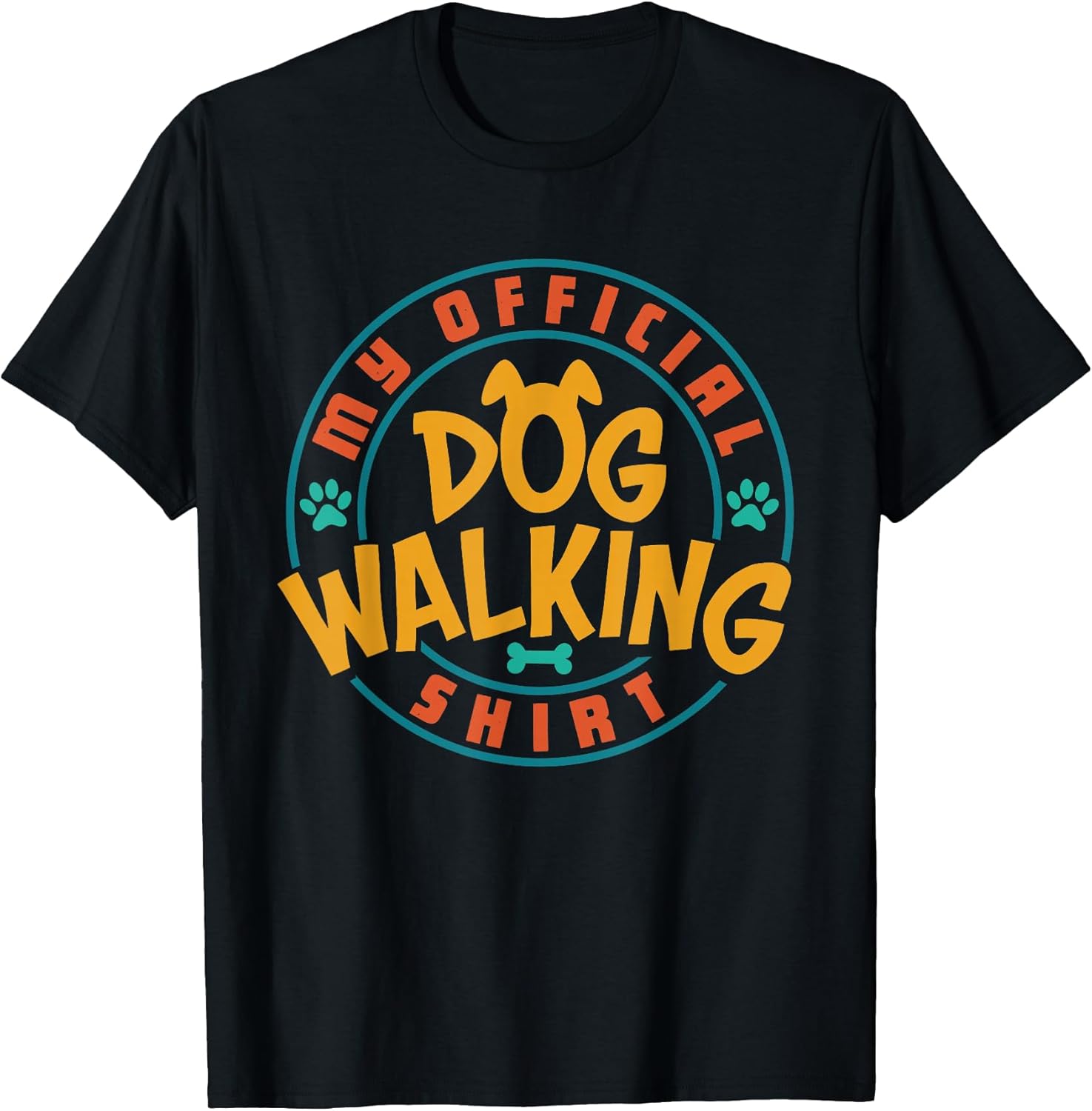 Dog Walker My Official Dog Walking Shirt Pet Lover Owner T-Shirt