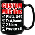 Personalized Coffee Mug - Custom Mugs with Picture Text - Customized Photo Name Logo Ceramic Cup - Birthday Anniversary Fathers Mothers Day Gifts - for Women Men Mom Dad Him Her Friend (15oz Black)