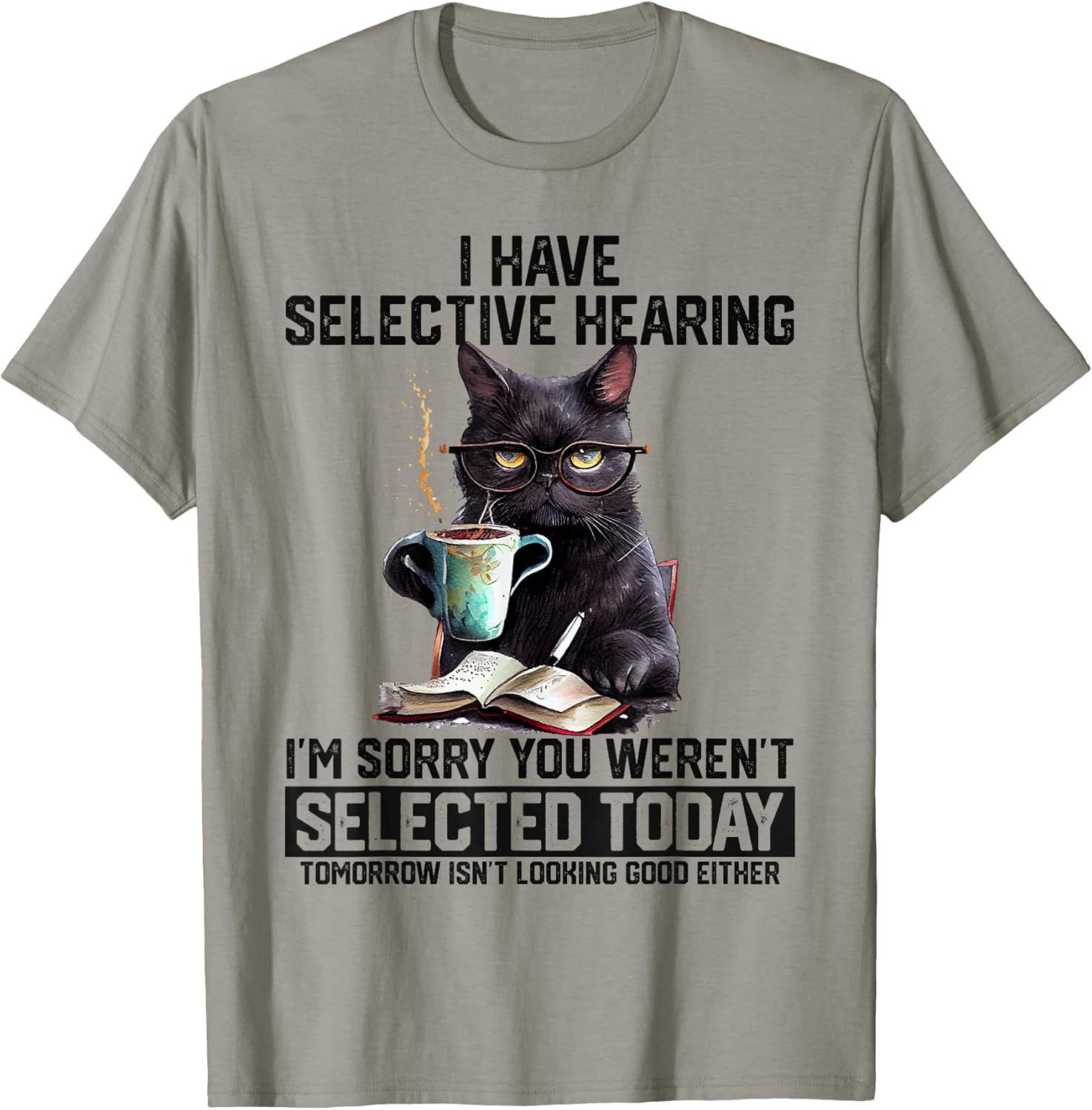 Sarcasm Humor Saying Cat Gift For Mens Womens