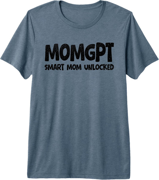 MomGPT funny mom ai shirt