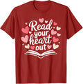 Read Your Heart Valentines Book Lover Men Women