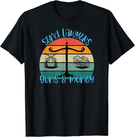 Send Lawyers Money Funny Lawyer Women Merch