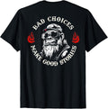 Funny Monkey Bad Choices Tee Shirt