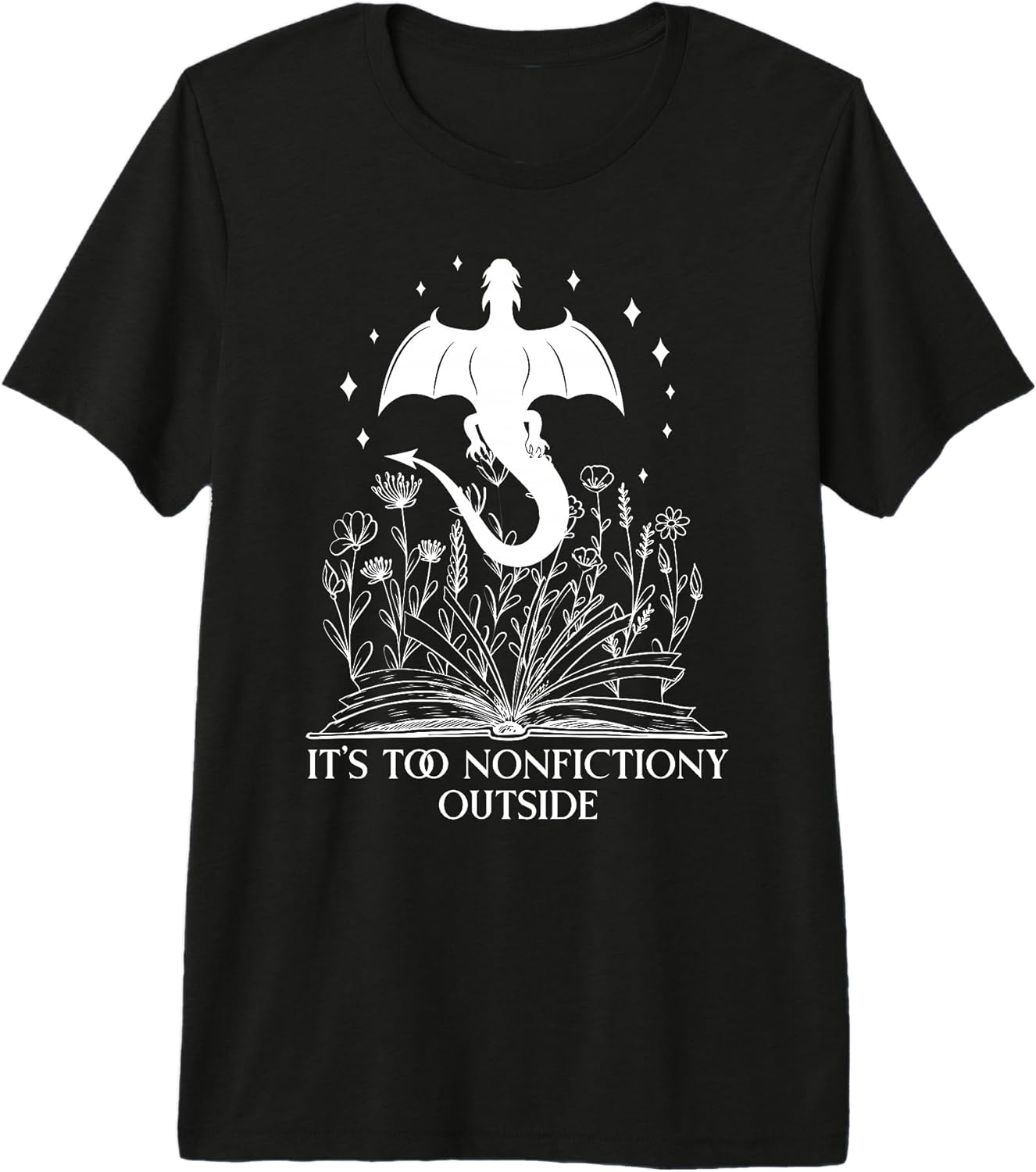 Its Too Nonfiction Outside Shirt,Dragon Book Cups
