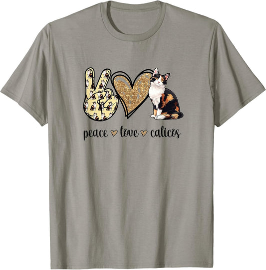 Womens Girls Art Peace Love Calico Cat Lover T-Shirt