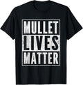 Mullet Shirts Merch Clothes