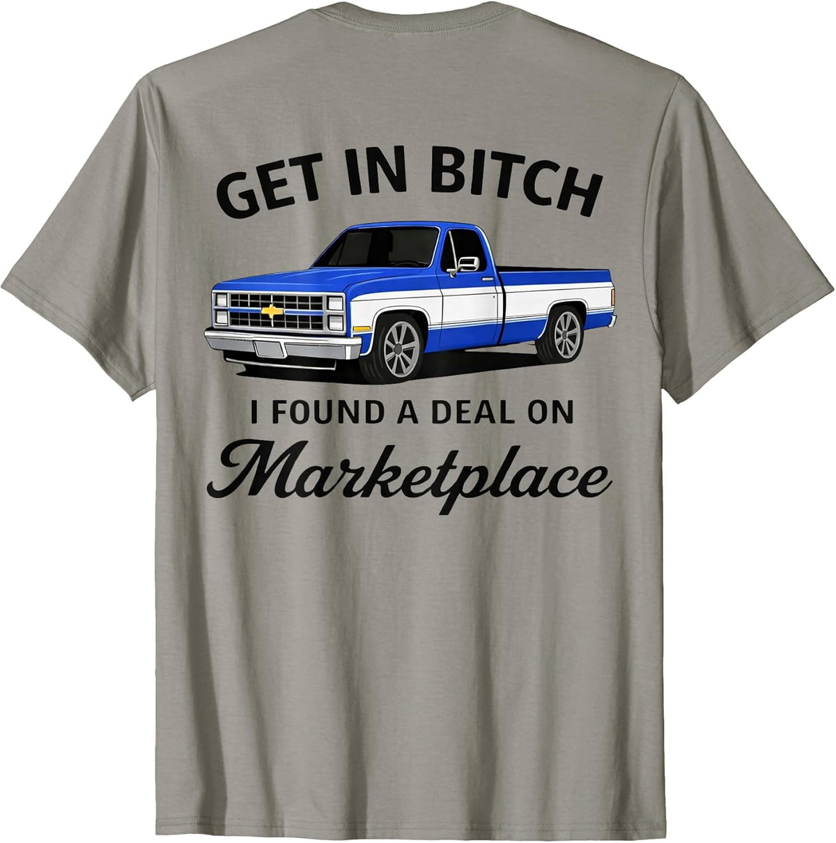 Funny truck meme marketplace deal getter