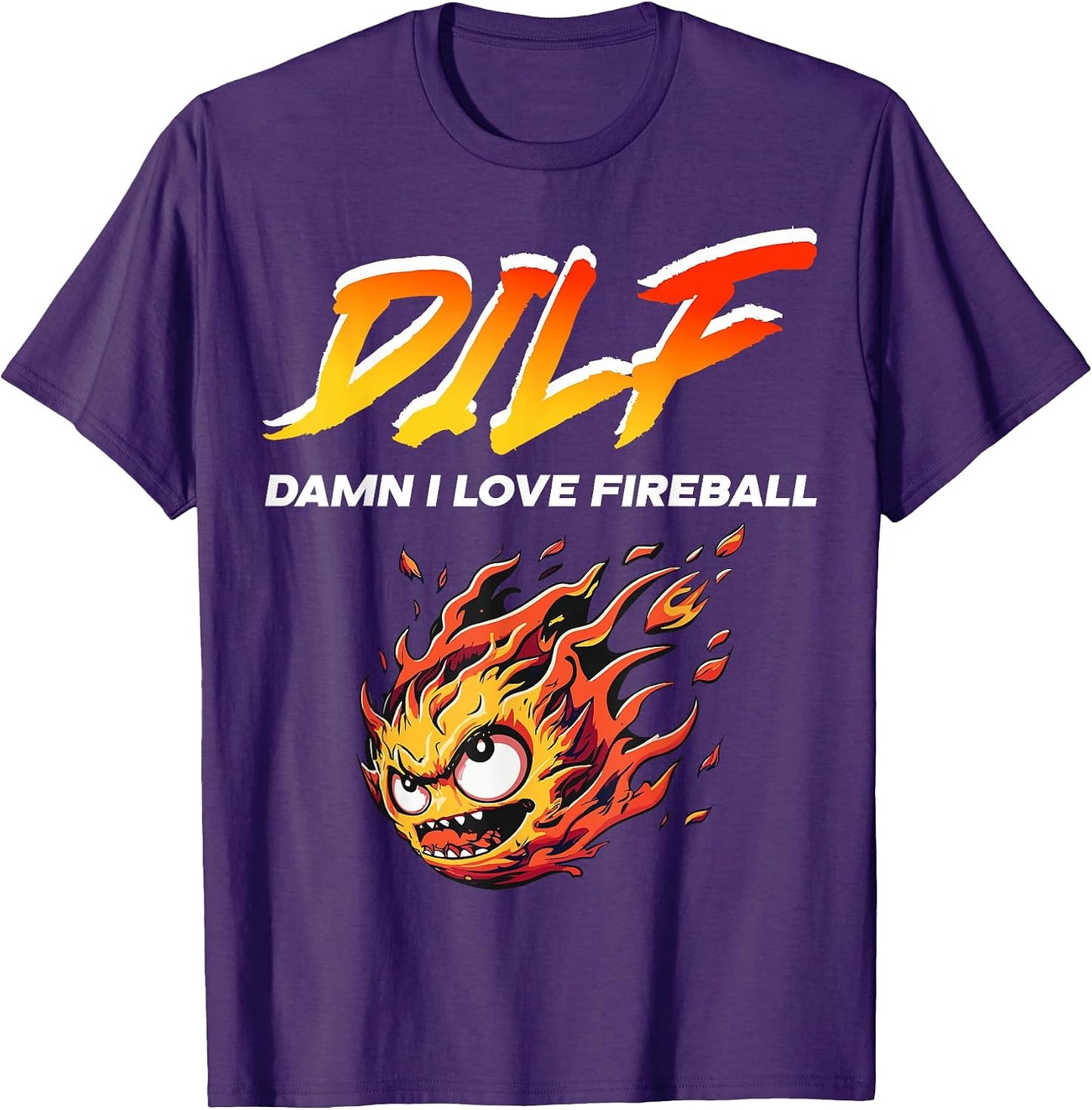 The I LOVE FIREBALL Funny Saying Tee