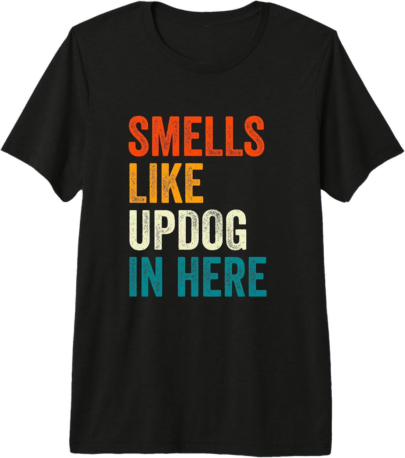 Smells Like Updog In Here Apparel