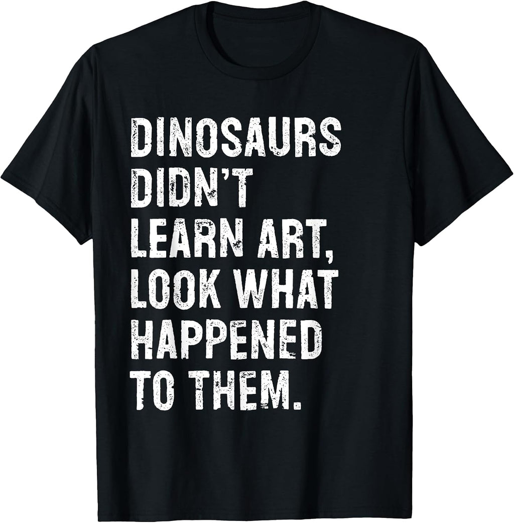 Funny Art Teacher Dinosaurs Typography Gifts
