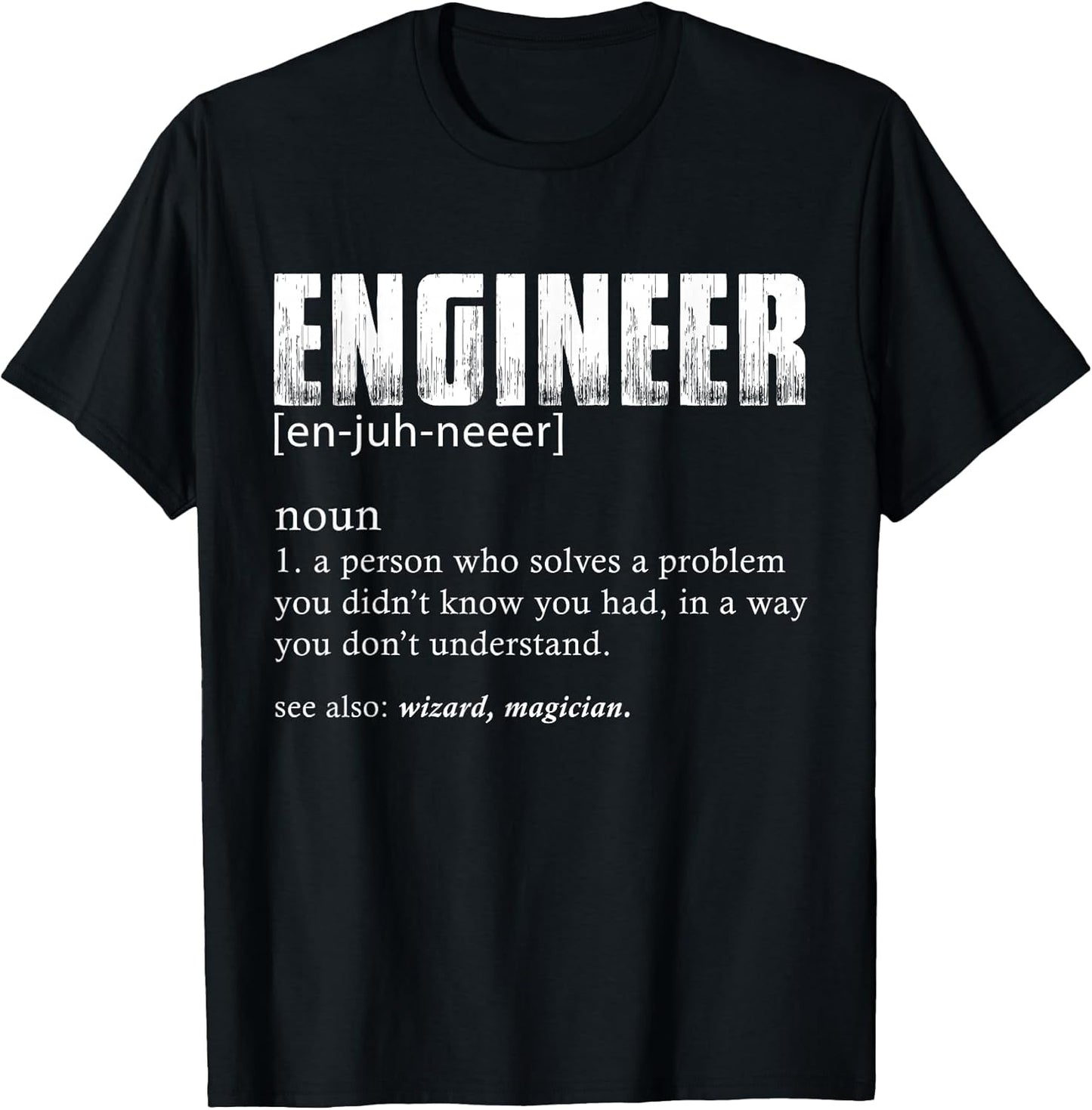 Funny Engineer Tees