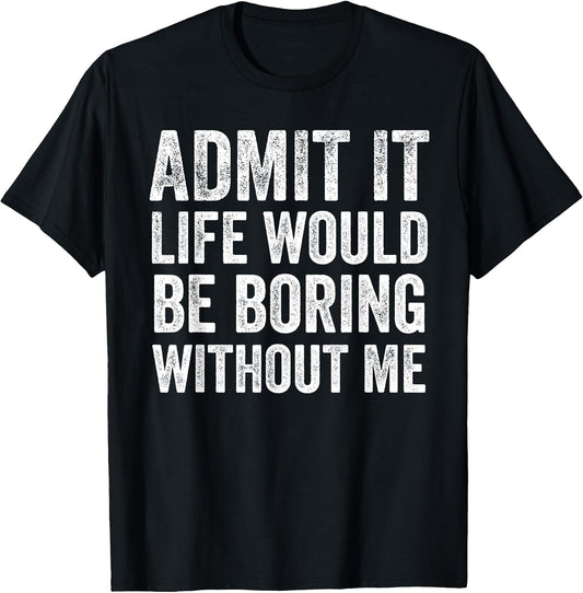 Sarcastic Humor Witty Quote Design