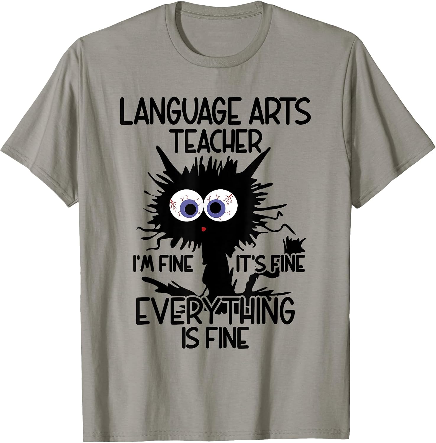 English Language Art ELA Teacher It's Fine Cat