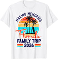 Family Trip 2026 Making Memories Co Tee