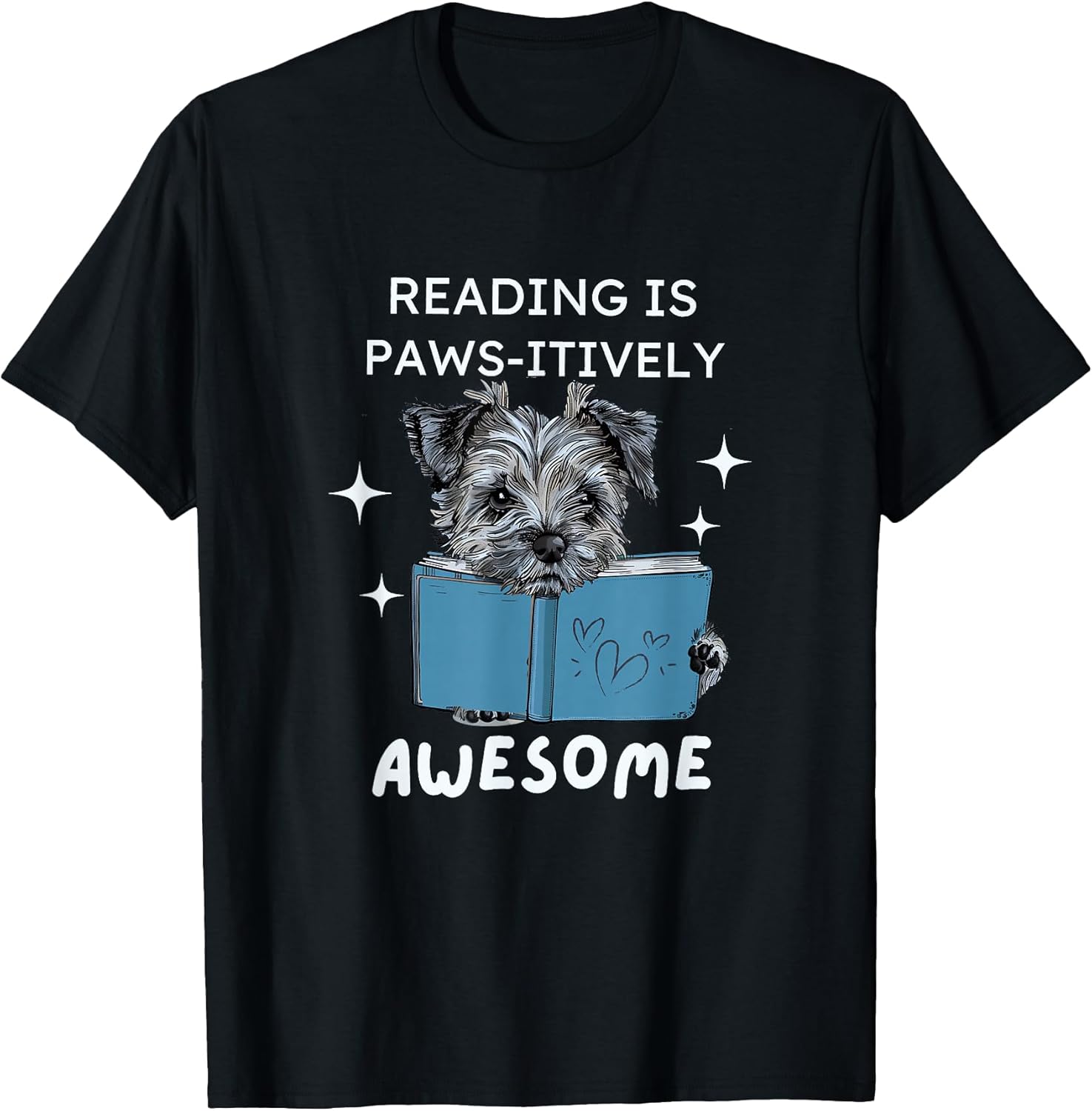 Bookworms Dog Lovers Reading Is Paws-itively Awesome T-Shirt