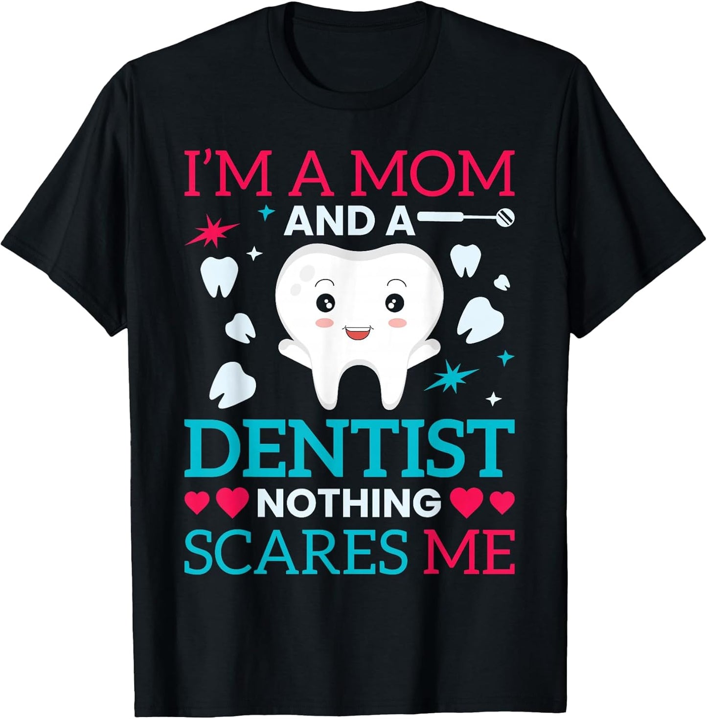 Dentist Hygienist Gifts Dental Student Apparel