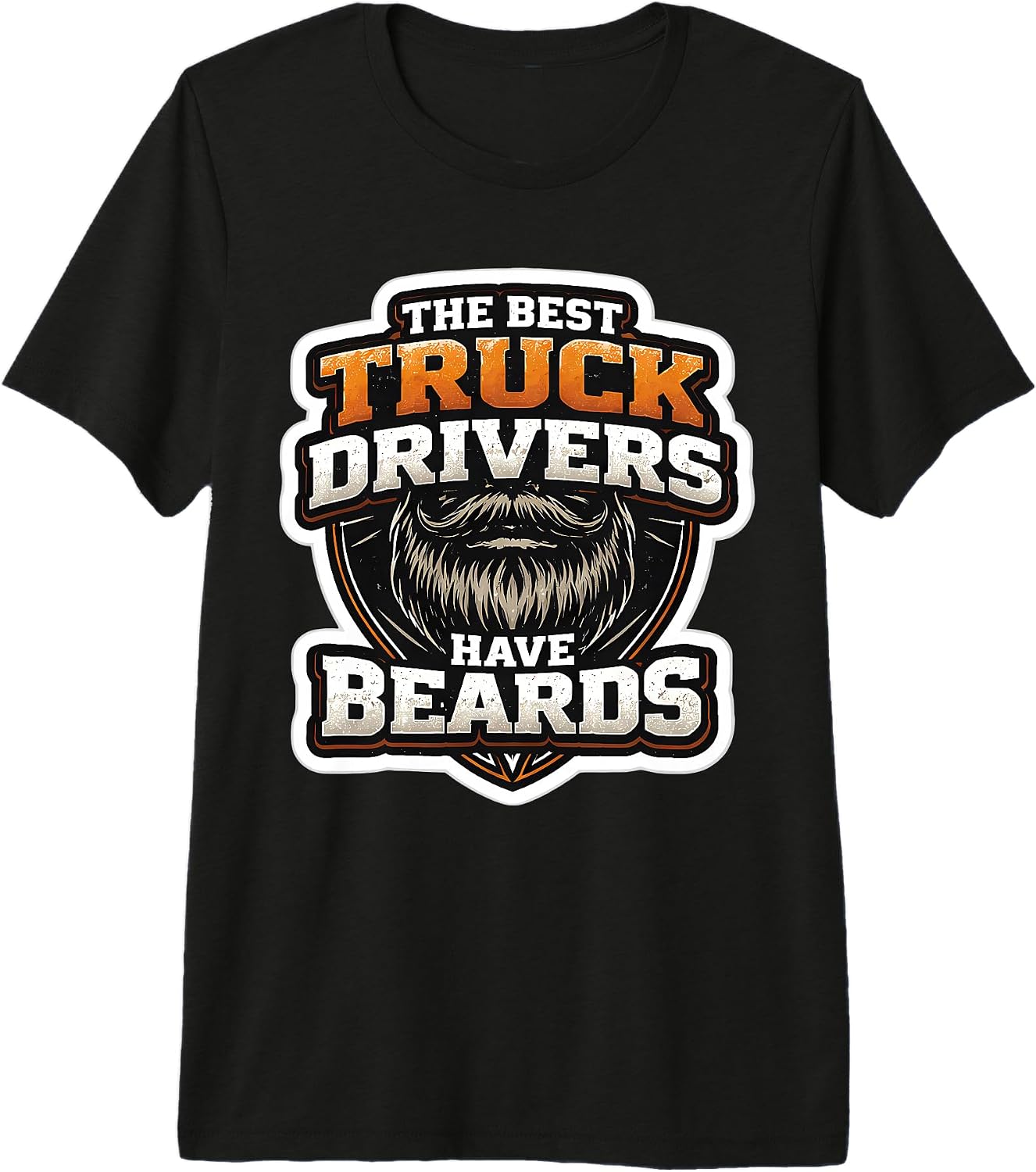 The Best Truck Drivers Have Beards Merch