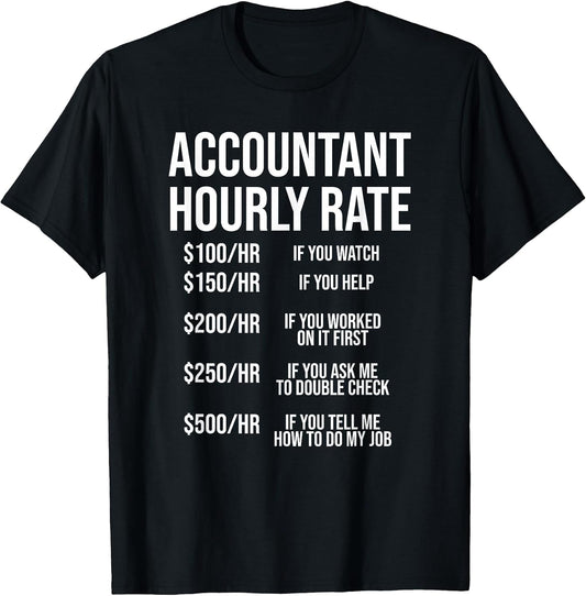 Funny Accountant Hourly Rate Accounting
