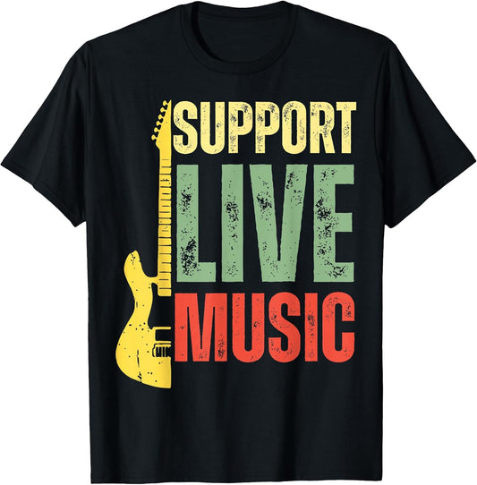 Support Live Music Lovers Music Concert Festival Local Bands T-Shirt