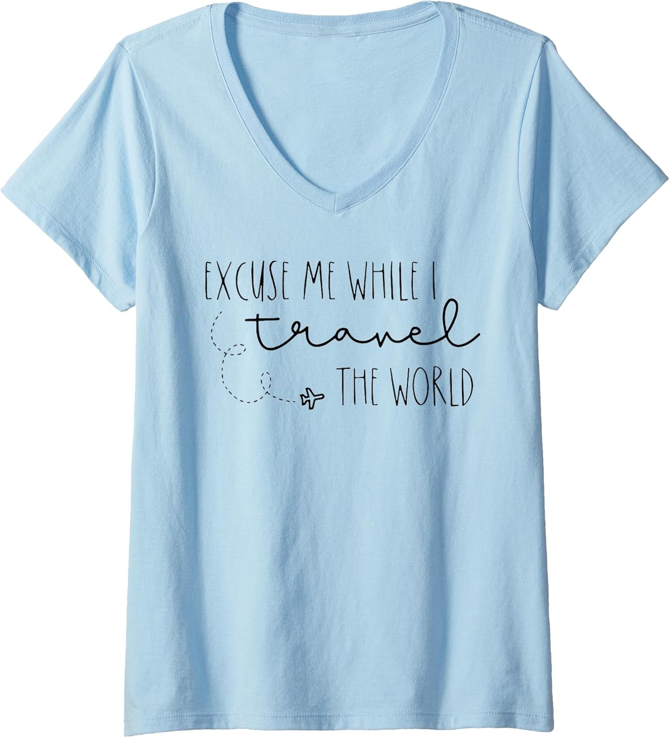 Funny Excuse Me While I Travel The World Tee Shirt