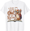 Owl Reading Funny Book Quotes Teachers Outfit