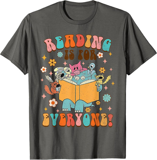 Reading Is For Everyone Book Lover Bookworm