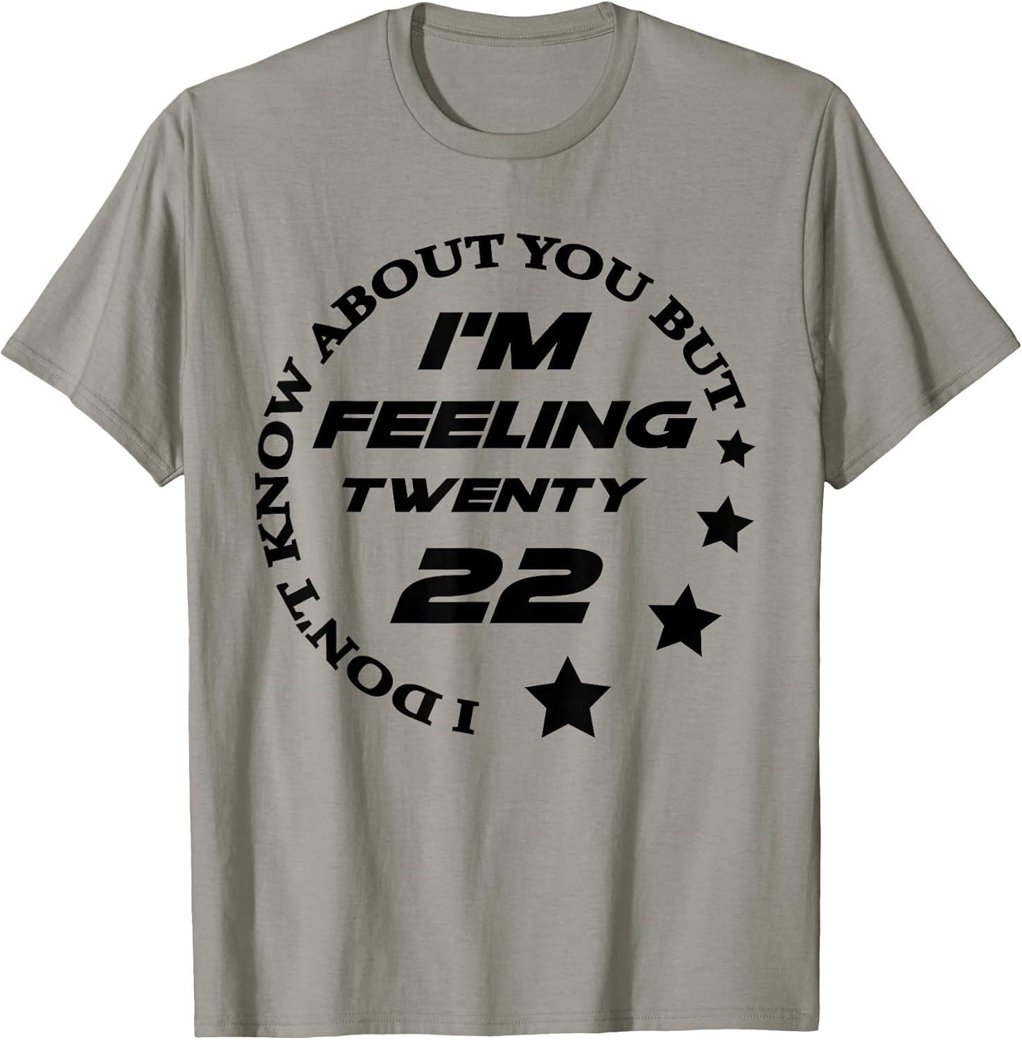 Feeling Twenety A New Year Shirt