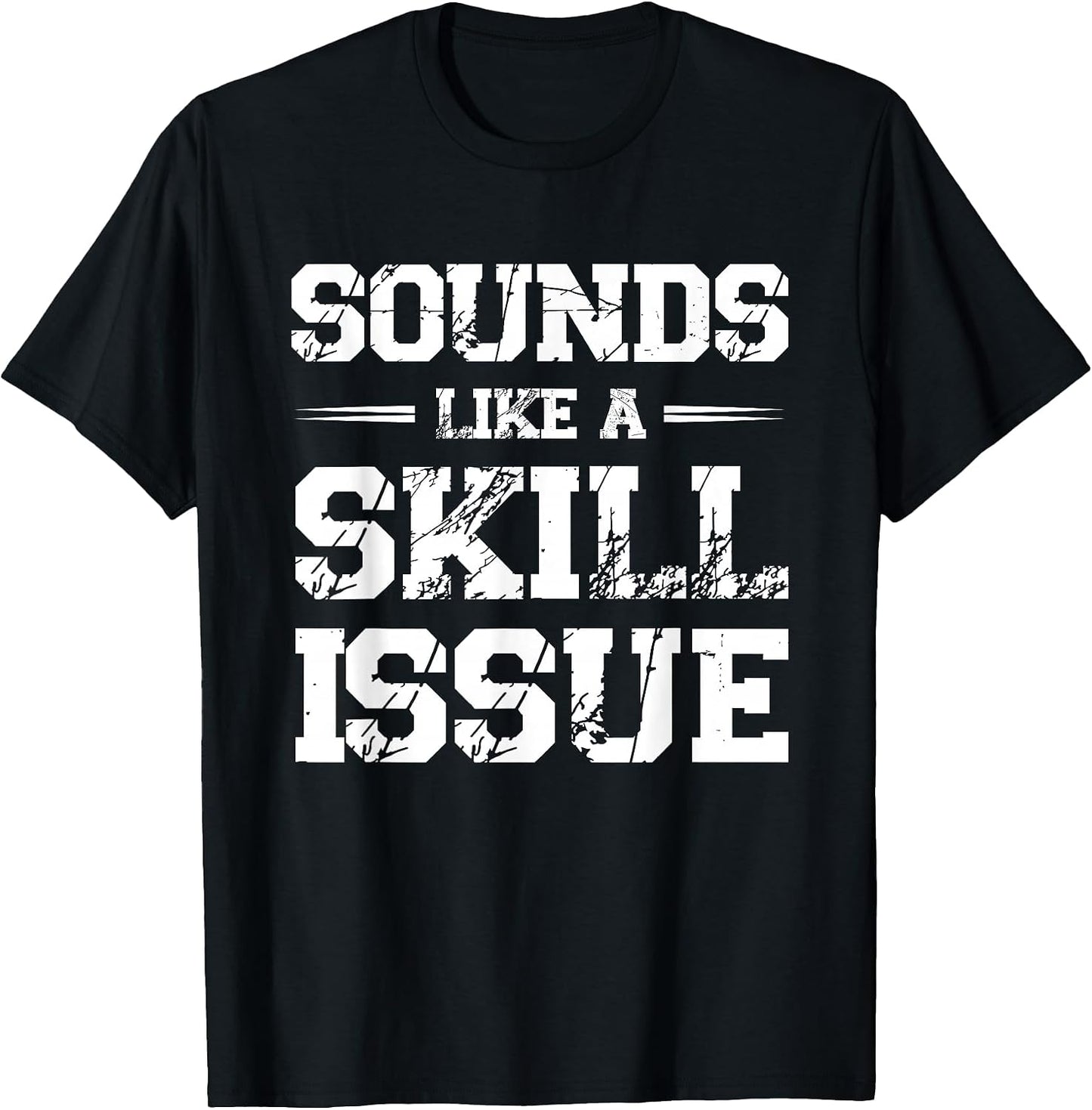 Skill Issue Gamer Video Game Gaming Esports