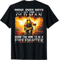 Funny How To Be A Firefighter Tee Shirt